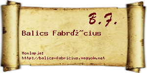 Balics Fabrícius névjegykártya